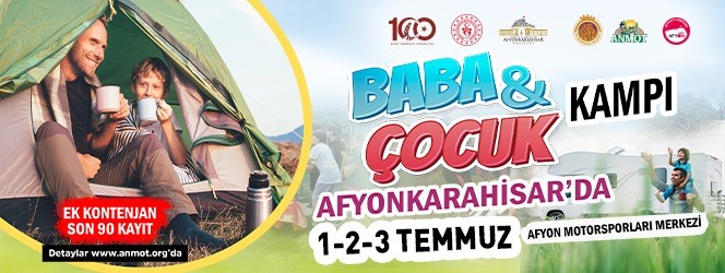 BABA- ÇOCUK KAMPI ÇN EK KAYITLAR DEVAM EDYOR  Afyonkarahisar Belediyesi