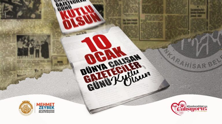 10 OCAK ÇALIŞAN GAZETECİLER GÜNÜ KUTLU OLSUN