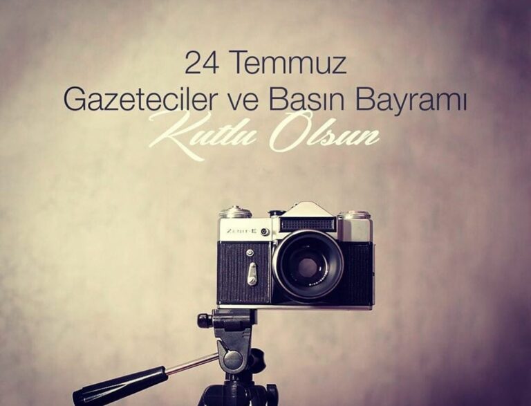 24 TEMMUZ GAZETECİLER VE BASIN BAYRAMI KUTLU OLSUN