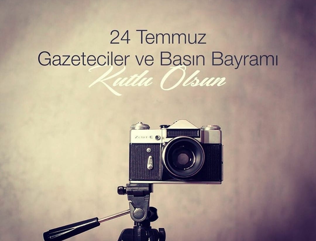 24 TEMMUZ GAZETECÝLER VE BASIN BAYRAMI KUTLU OLSUN    