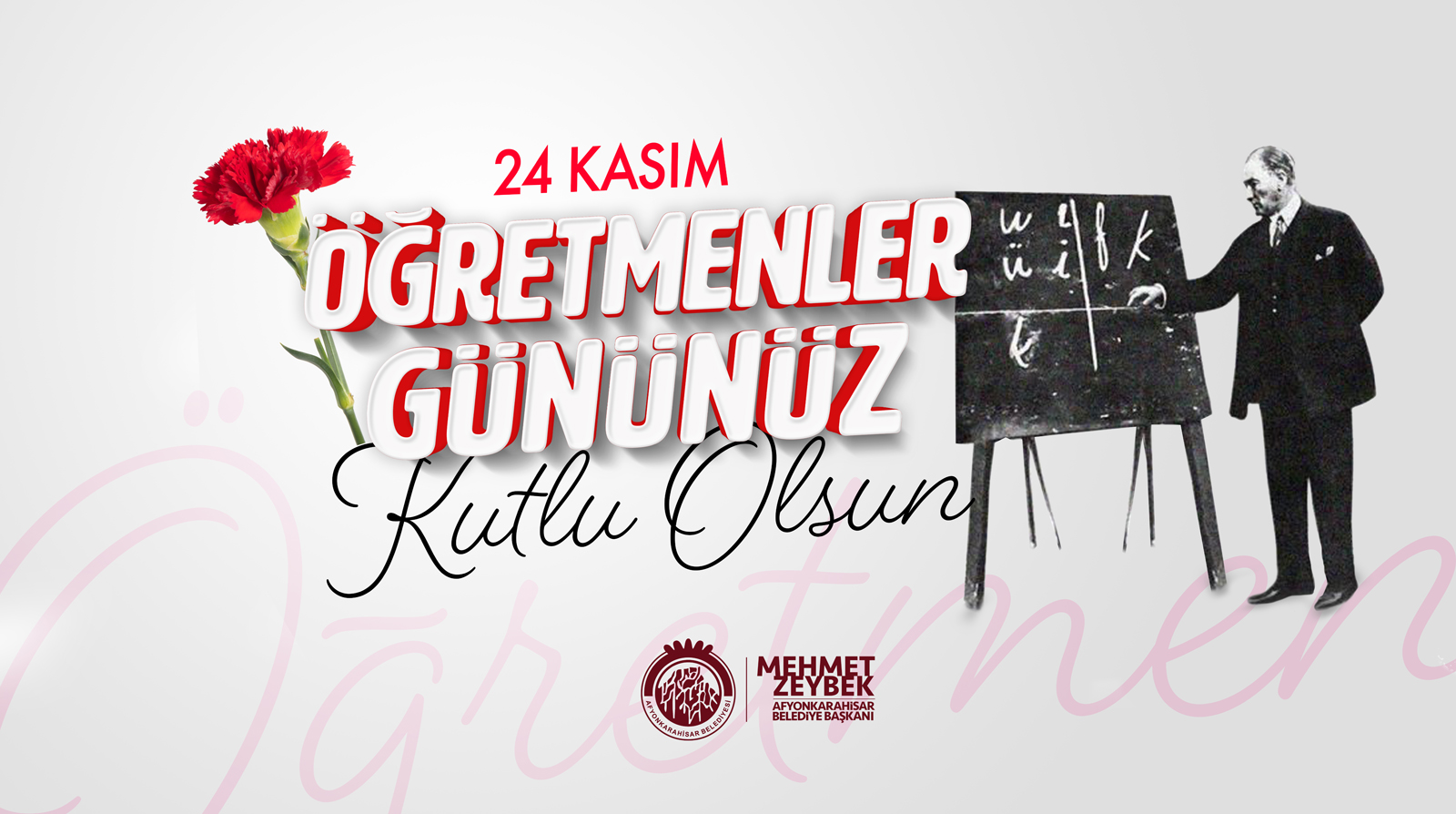 ZEYBEK BAÞKAN’DAN ÖÐRETMENLER GÜNÜ MESAJI Belediye Baþkanýmýz Mehmet Zeybek, 24