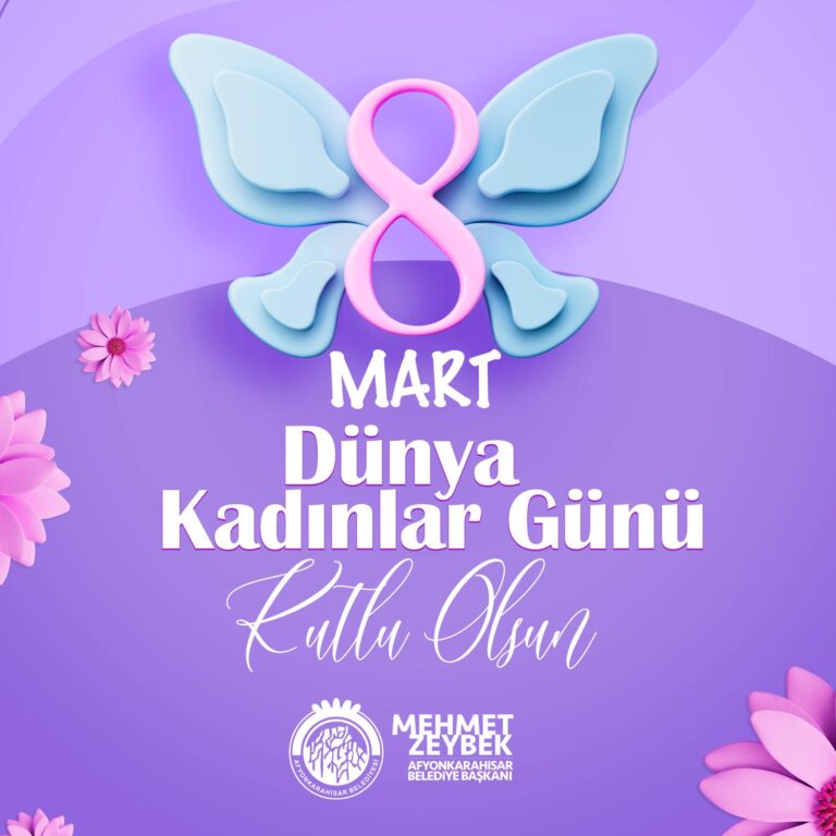 8 MART DÜNYA KADINLAR GÜNÜ KUTLU OLSUN