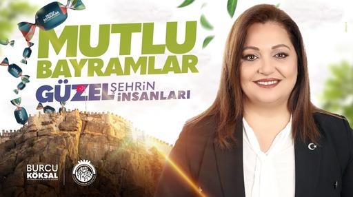 BAÞKANIMIZ BURCU KÖKSAL’DAN RAMAZAN BAYRAMI MESAJI Belediye Baþkanýmýz Av. Burcu