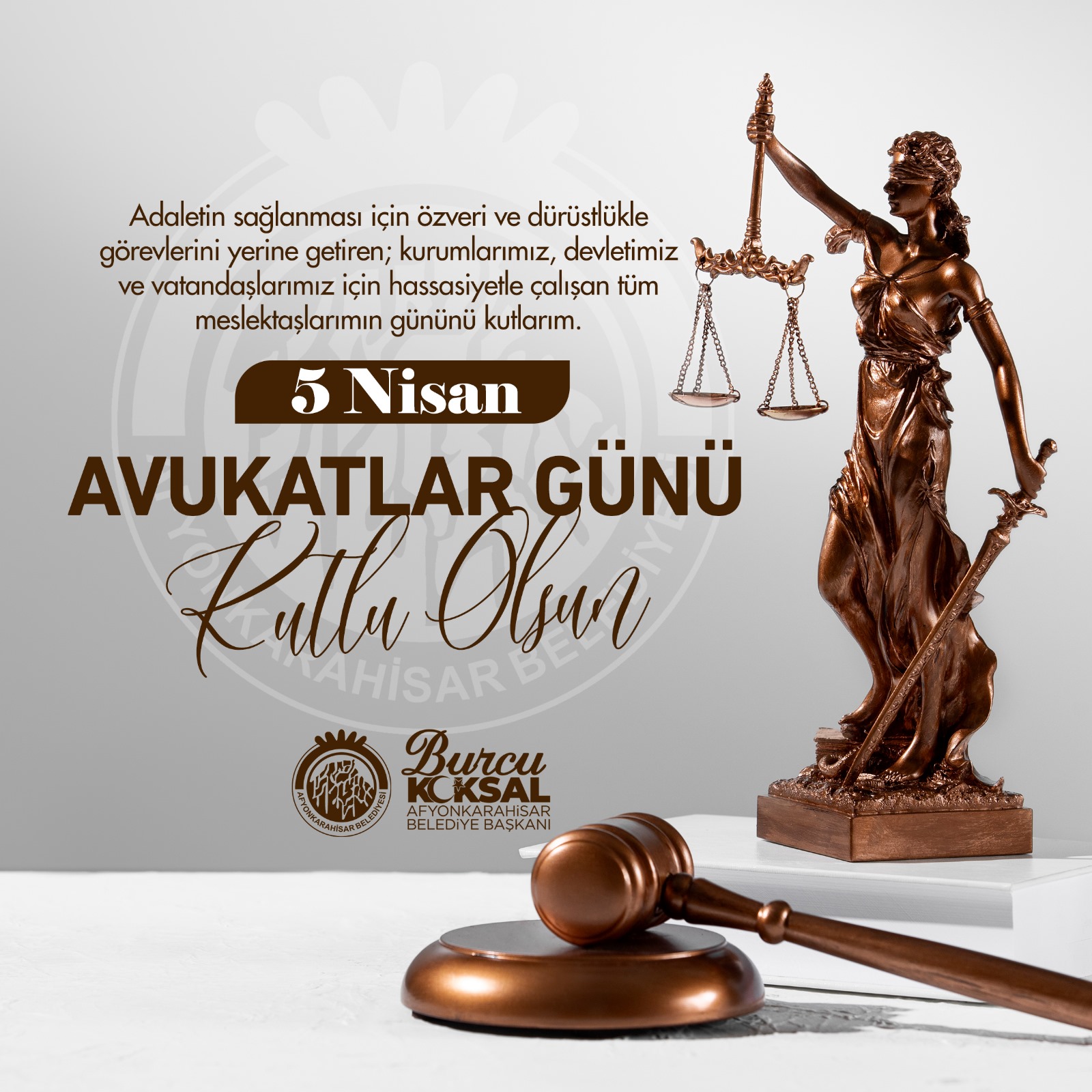 BAÞKANIMIZ BURCU KÖKSAL’DAN AVUKATLAR GÜNÜ MESAJI Afyonkarahisar Belediye Baþkanýmýz Avukat