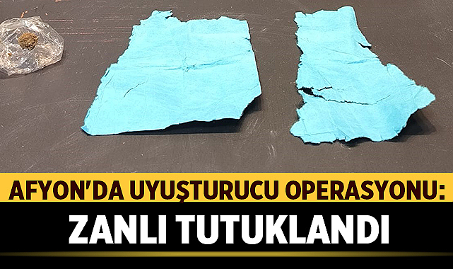 Afyon’da Uyuşturucu Baskını: Peçeteye Sarılı Madde Ele Geçirildi – Asayiş Afyonkarahisar’da Uyuşturucu Operasyonu: Peçeteye Sarılı Madde Ele Geçirildi, Şüpheli TutuklandıAfyonkarahisar