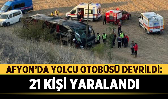 Afyon’da Yolcu Otobüsü Devrildi: 21 Yaralı – Asayiş Afyonkarahisar’ın Çay ilçesi Cumhuriyet köyü yakınlarında sabah saatlerinde meydana gelen