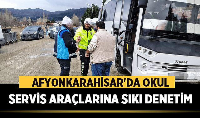 Afyonkarahisar İl Emniyet Müdürlüğü, okul çağındaki çocukların ve gençlerin güvenli