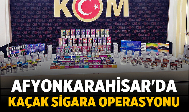 Afyonkarahisar İl Emniyet Müdürlüğü ekipleri, kaçakçılıkla etkin mücadele kapsamında önemli