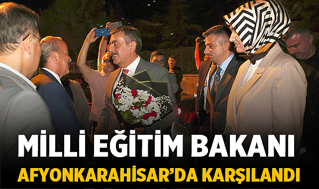 Milli Eğitim Bakanı Yusuf Tekin Afyonkarahisar’da Karşılandı Afyonkarahisar’da önemli bir ziyaret gerçekleşti. Millî Eğitim Bakanı Prof. Dr.