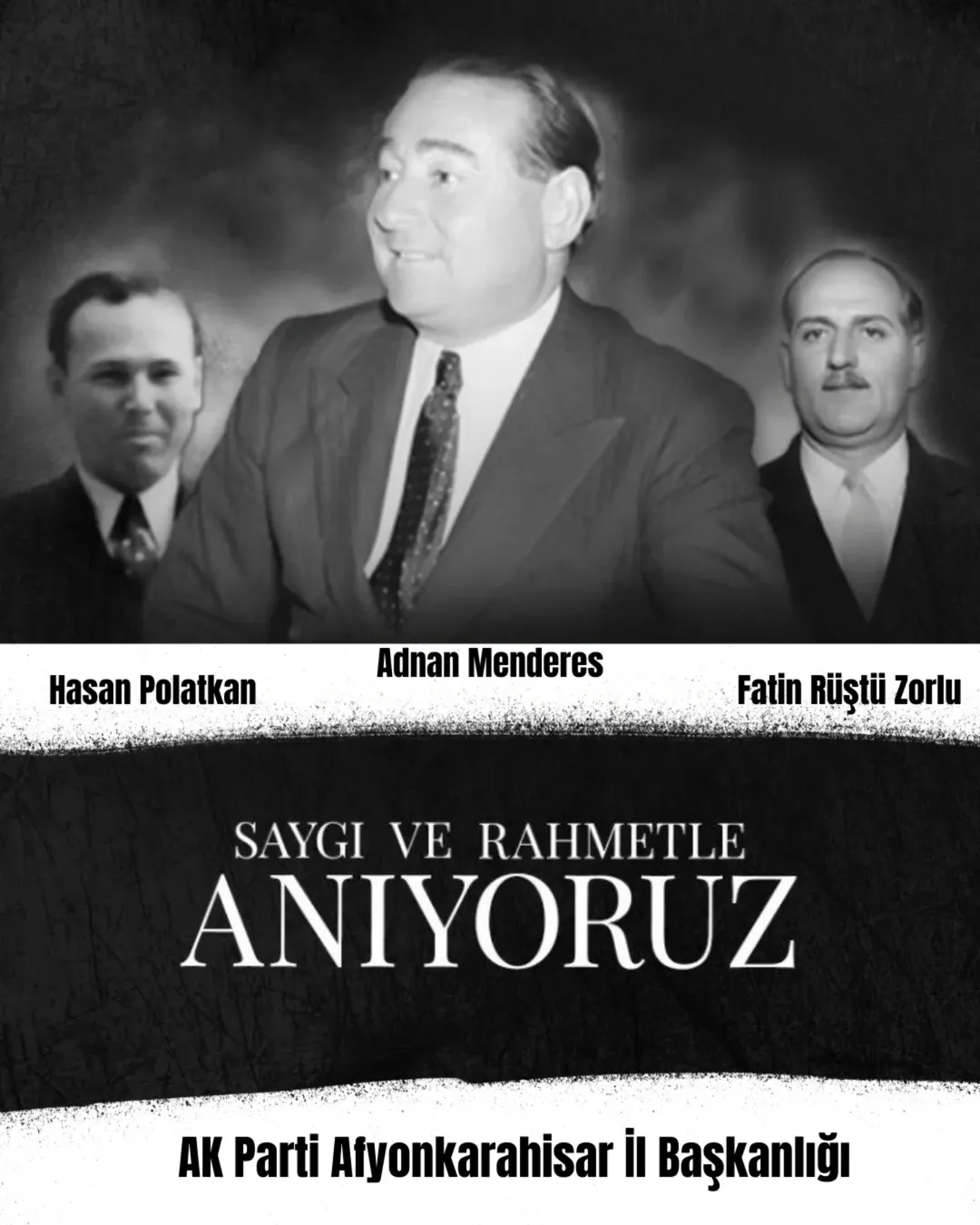 AK Parti Afyonkarahisar'dan 17 Eylül İdamlarına İlişkin Mesaj