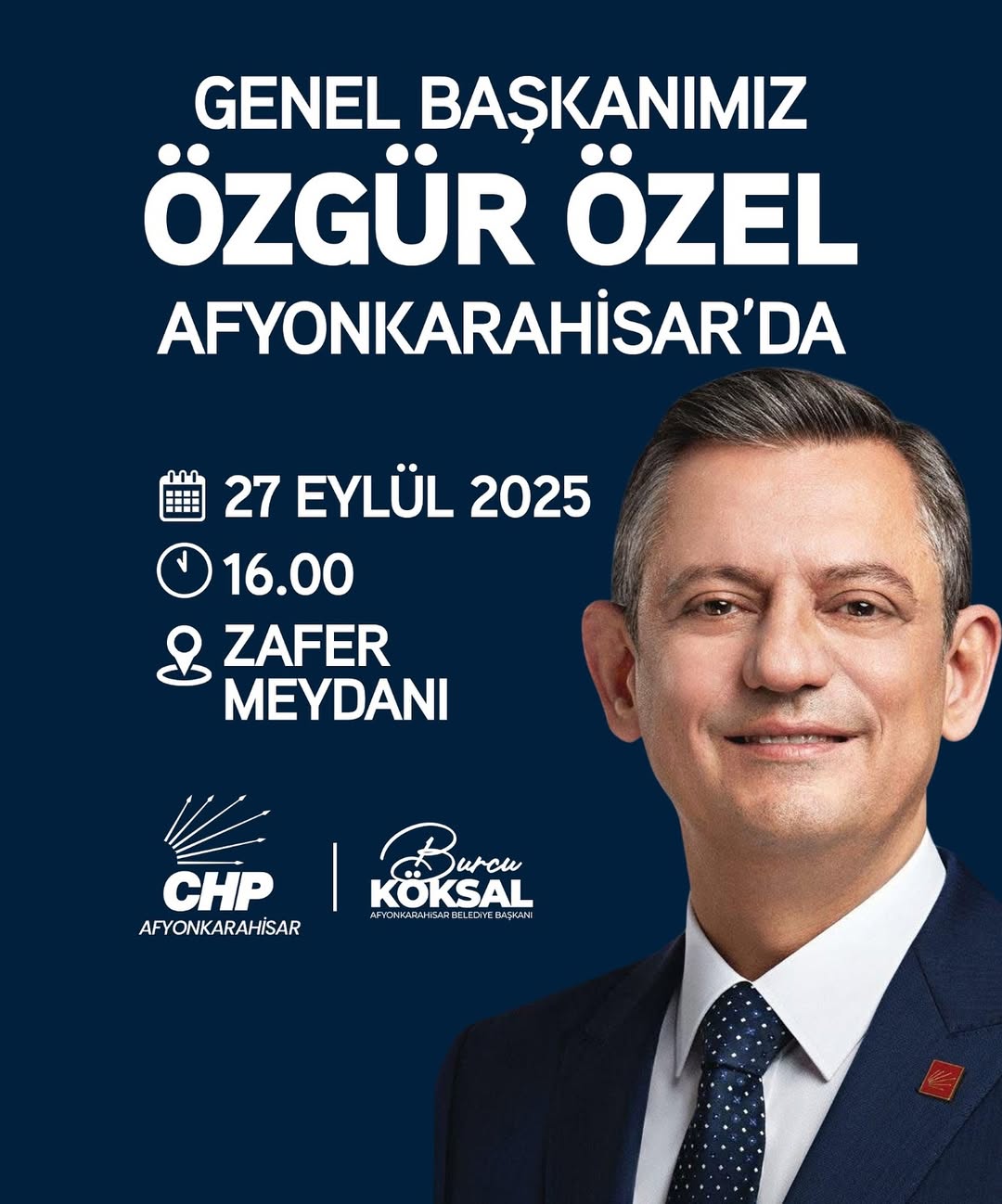 CHP Genel Başkanı Özgür Özel Afyonkarahisar'da Miting Düzenleyecek