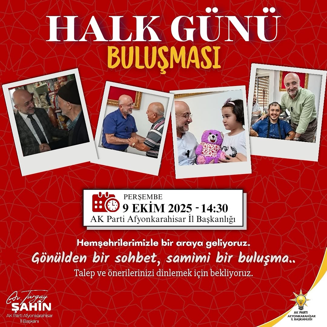 AK Parti Afyonkarahisar’dan Vatandaş Buluşması AK Parti Afyonkarahisar İl Başkanlığı,