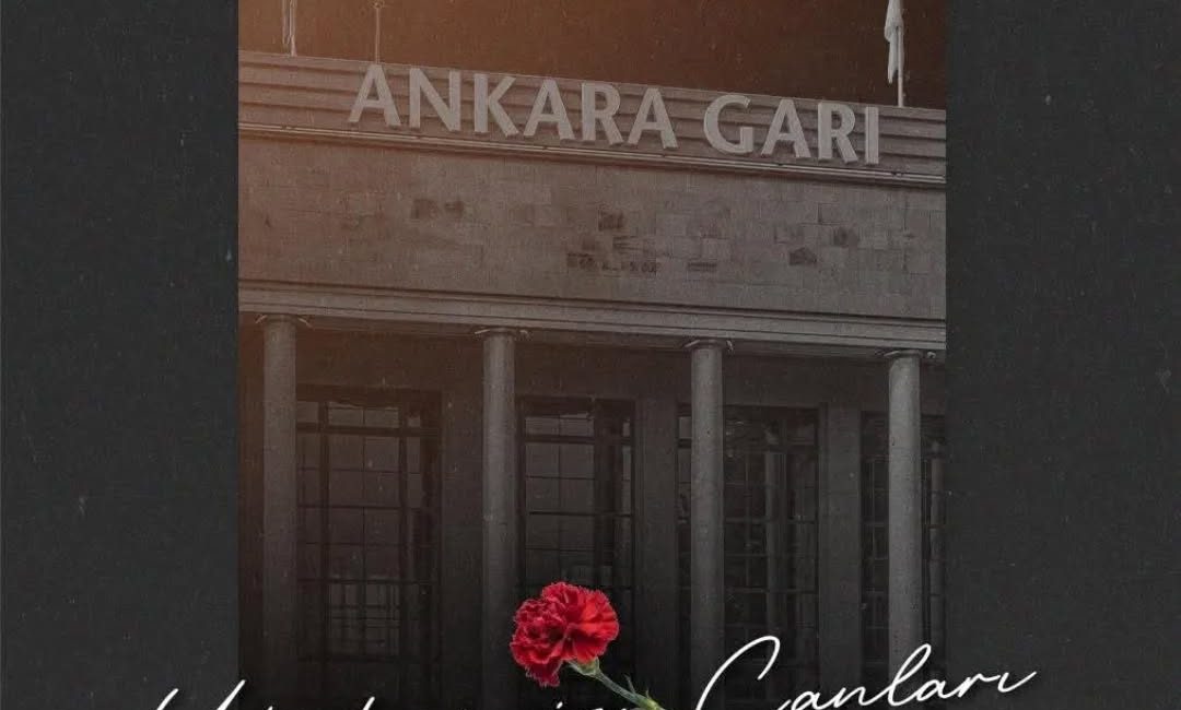 Ankara Gar Katliamı’nın Acı Yıldönümü Türkiye, tarihinin en acımasız terör