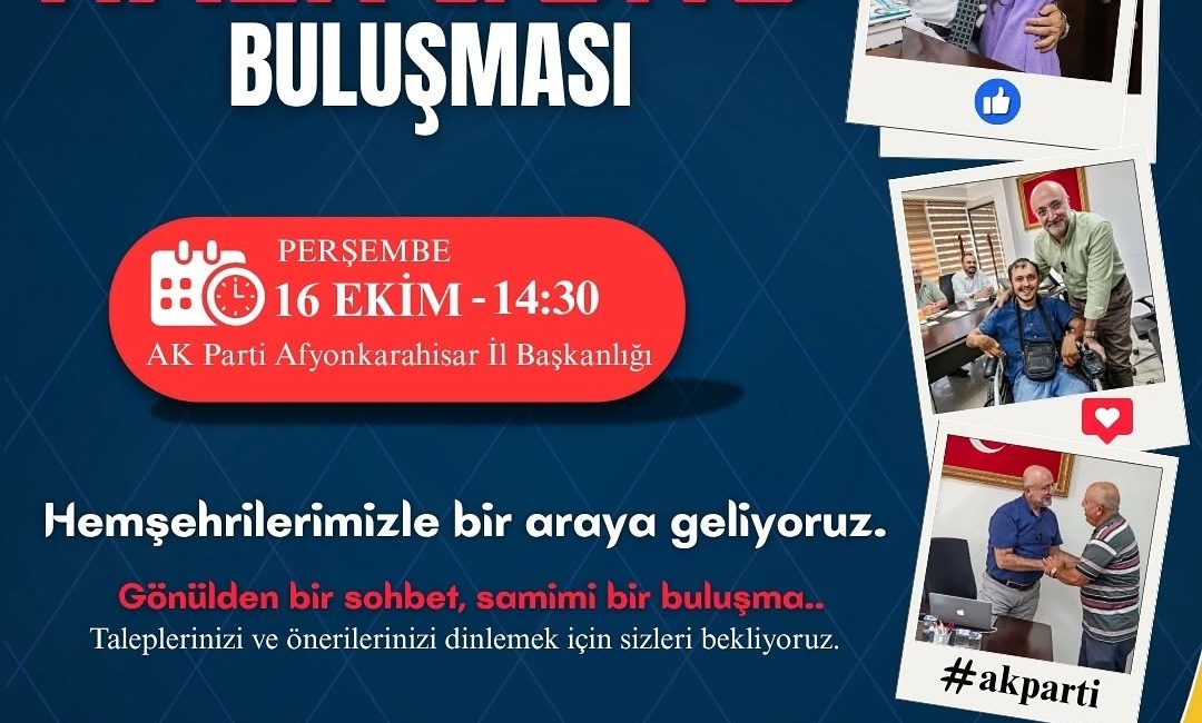 Afyonkarahisar’da Samimi Bir Sohbet Buluşması AK Parti Afyonkarahisar İl Başkanlığı,