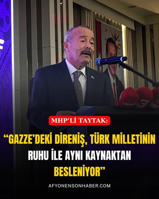 MHP’li Taytak’tan Gazze Açıklaması Milliyetçi Hareket Partisi (MHP) Afyonkarahisar İl