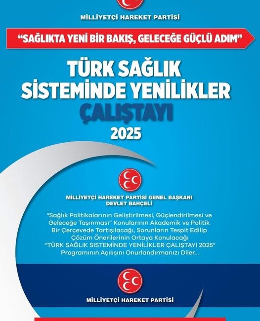 MHP’den Sağlık Politikalarında Yeni Dönem Milliyetçi Hareket Partisi (MHP) Afyonkarahisar