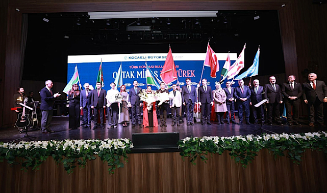 Kocaeli Büyükşehir Belediyesi ev sahipliğinde gerçekleştirilen Türk Dünyası Buluşmaları, “Ortak