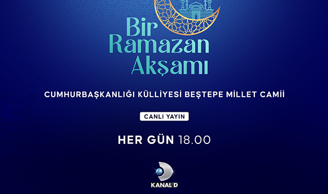 Kanal D Ramazan Boyunca Beştepe’den Canlı Yayın Yapacak Kanal D, Ramazan ayına özel hazırladığı “Bir Ramazan Akşamı” programını