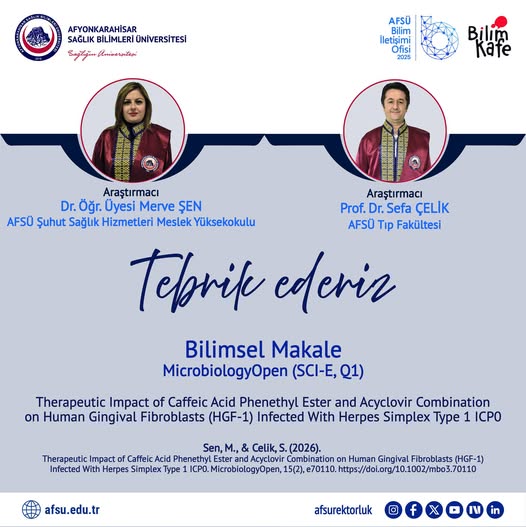 Merakla takip edilen bu gelişmede, Akademik başarı: AFSÜ’lü bilim insanlarından