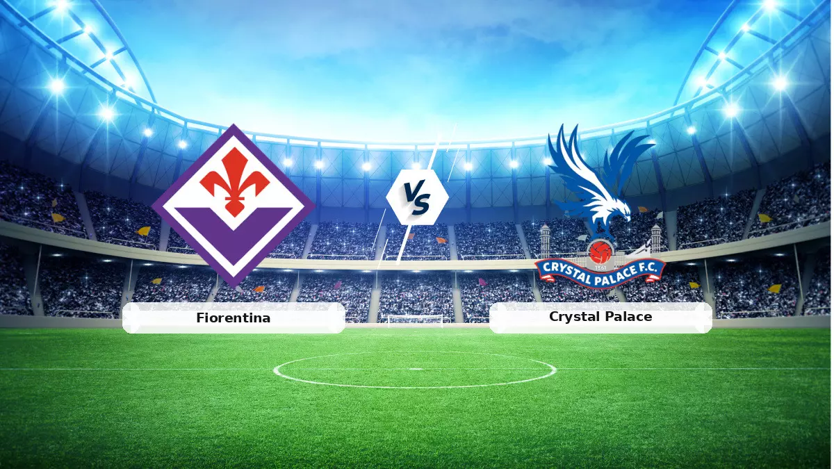 Fiorentina – Crystal Palace Maçı Ne Zaman, Hangi Kanalda? İşte Hayati Avrupa Konforans Ligi Karşılaşması