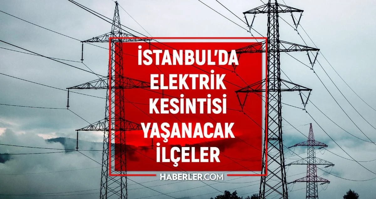 Kamuoyunu yakından ilgilendiren bu haberde, İstanbul’da Planlı Elektrik Kesintileri Başlıyor: