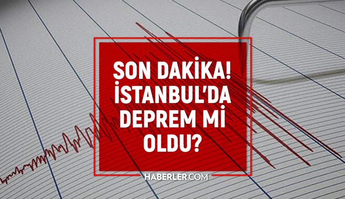 Son dakika bilgilerine göre, İstanbul’da Sabah Sarsıntısı: Deprem Endişesi Yaşandı
