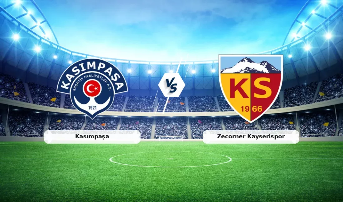 Kasımpaşa – Zecorner Kayserispor: Süper Lig’de Hayati Karşılaşma | Maç Saati ve Detaylar Merakla takip edilen bu gelişmede, Kasımpaşa – Zecorner Kayserispor: Süper