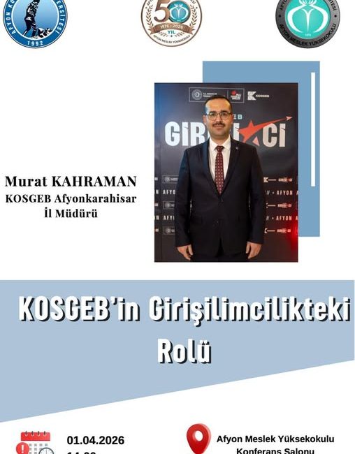 KOSGEB’in Teşebbüscilikteki Rolü Afyon Kocatepe Üniversitesi’nde Kamuoyunu yakından ilgilendiren bu haberde, Gözden kaçırmayınAFSÜ Rektörü Canlı Yayında!