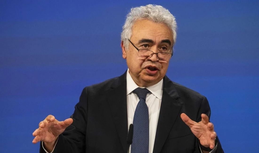 Yapılan açıklamalar doğrultusunda, Uluslararası Enerji Ajansı (UEA) Başkanı Fatih Birol,