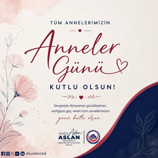 AFSÜ’den Anneler Günü Mesajı: Tüm Anneleri Kutladı