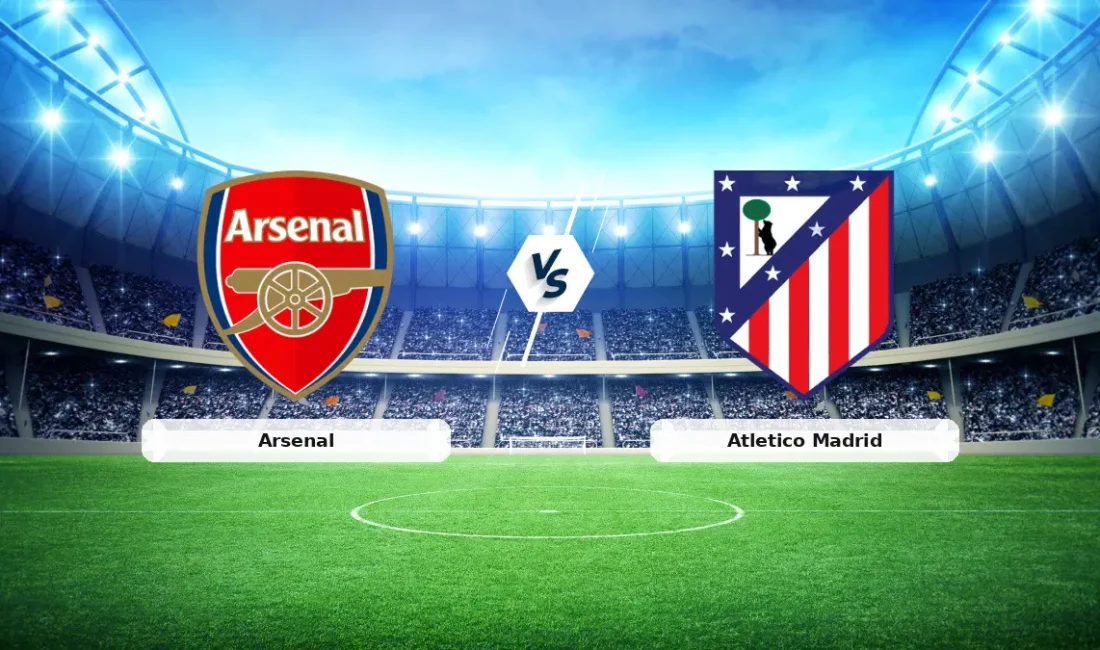Yapılan açıklamalar doğrultusunda, Arsenal ve Atletico Madrid Şampiyonlar Ligi’nde Karşı
