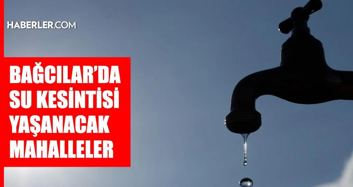 Gündeme gelen son gelişmelere göre, Bağcılar Sancaktepe’de Su Kesintisi: İSKİ
