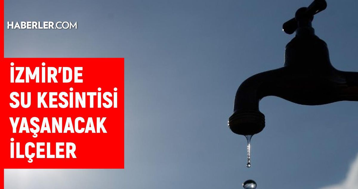 Yapılan açıklamalar doğrultusunda, İzmir’de Ana Boru Arızaları ve Çalışmaları Nedeniyle