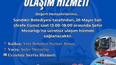 Tüm gözlerin çevrildiği bu gelişmede, Sandıklı Belediyesi’nden Arefe Günü Özel