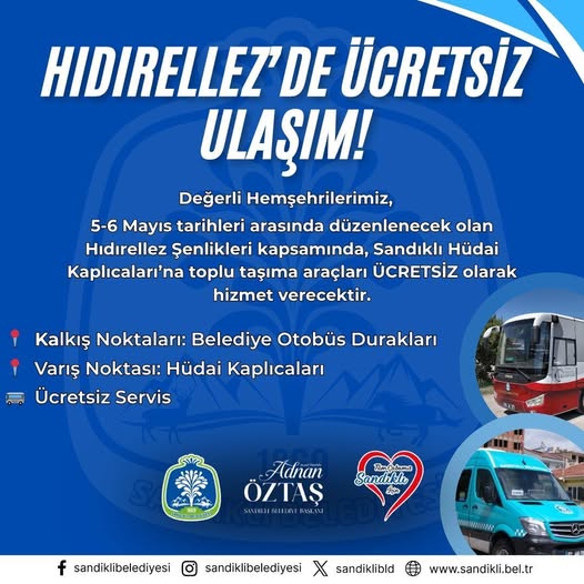Gündeme gelen son gelişmelere göre, Sandıklı Belediyesi, baharın müjdecisi Hıdırellez