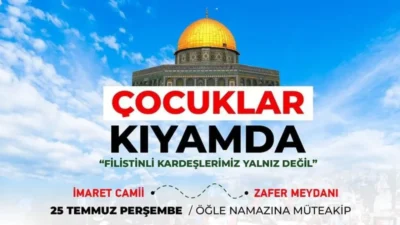 Afyonkarahisar Kudüs Platformu, 25 Temmuz Perşembe (bugün) öğle namazı sonrası,